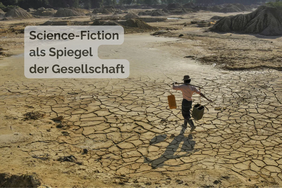 Science-Fiction und Gesellschaftskritik