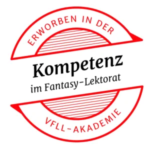 Kompetenzsiegel der VfLL-Akademie: Erworbene Kompetenz im Fantasy-Lektorat